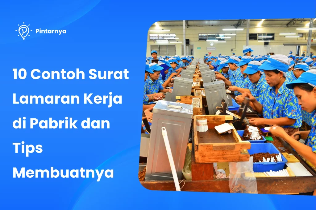 Contoh Surat Lamaran Kerja di Pabrik