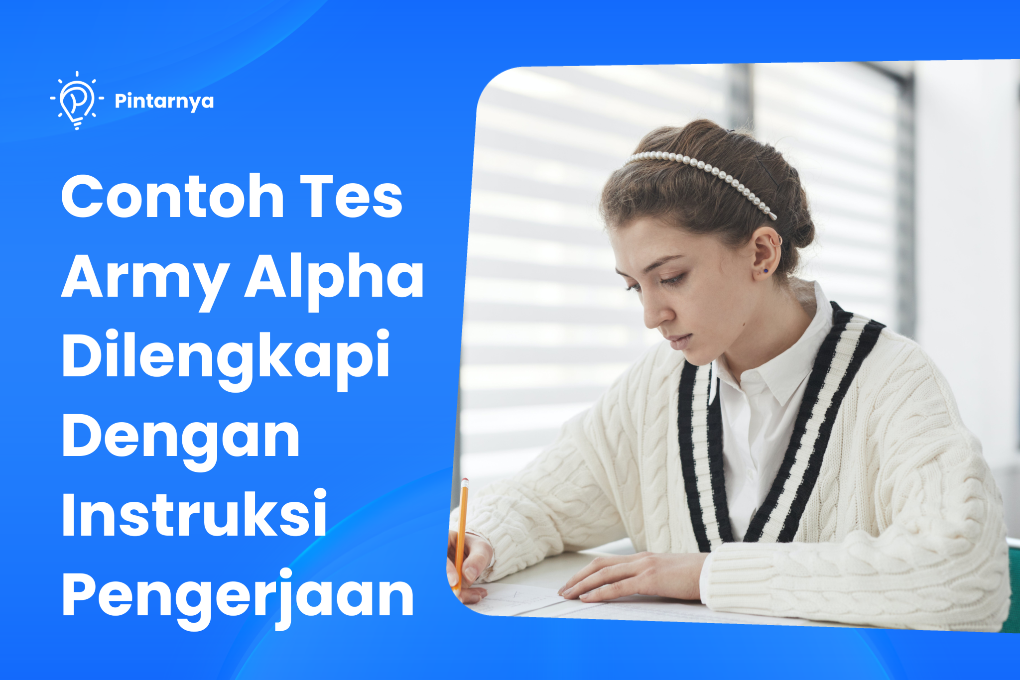 Contoh Tes Army Alpha Lengkap Dengan Instruksi Pengerjaan