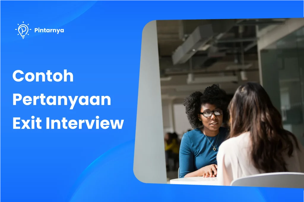 contoh pertanyaan exit interview