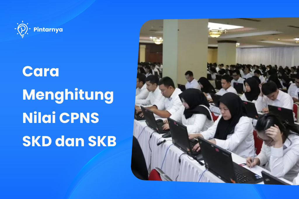 cara menghitung nilai cpns skd dan skb