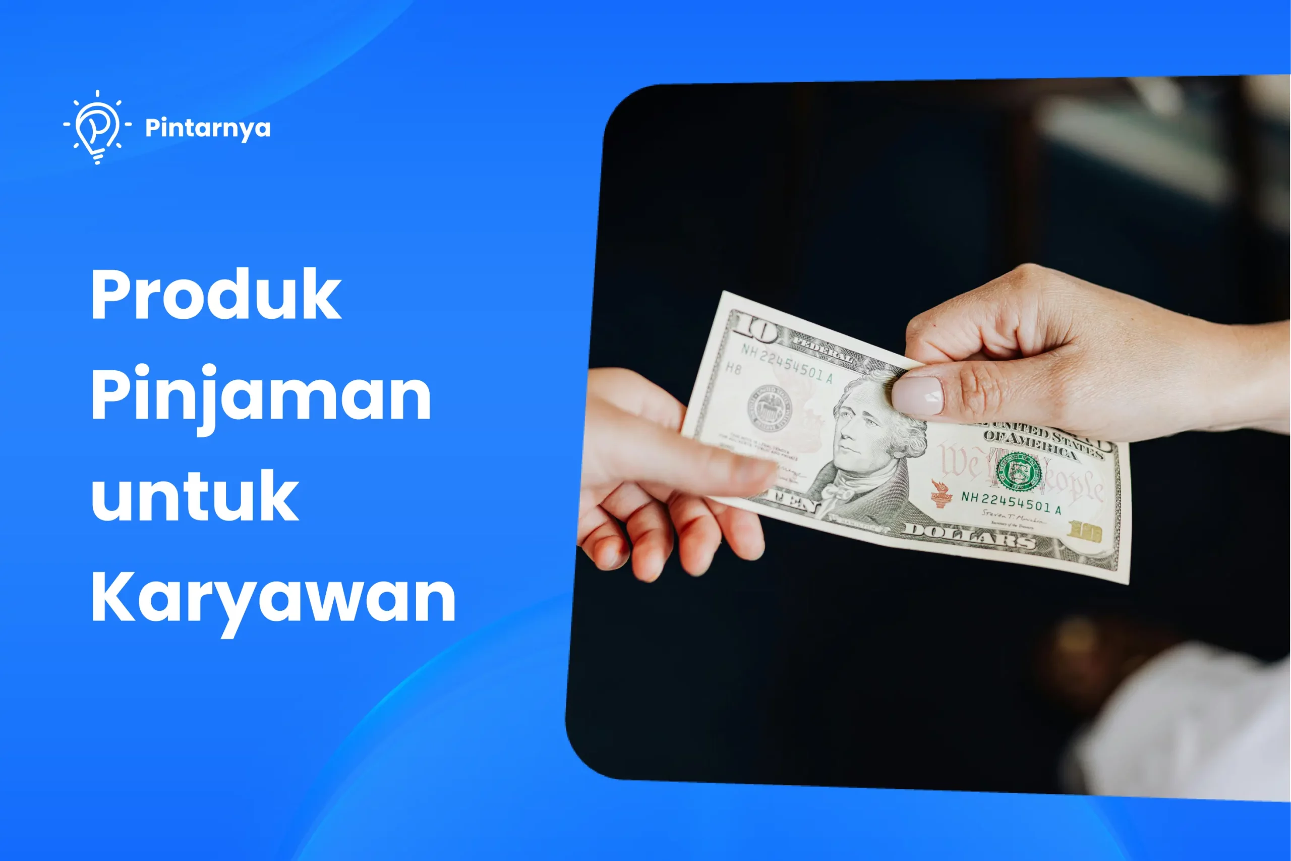 Produk Pinjaman untuk Karyawan