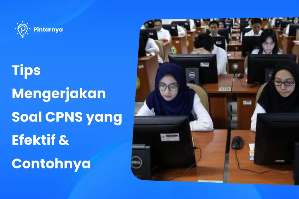 Tips Mengerjakan Soal CPNS