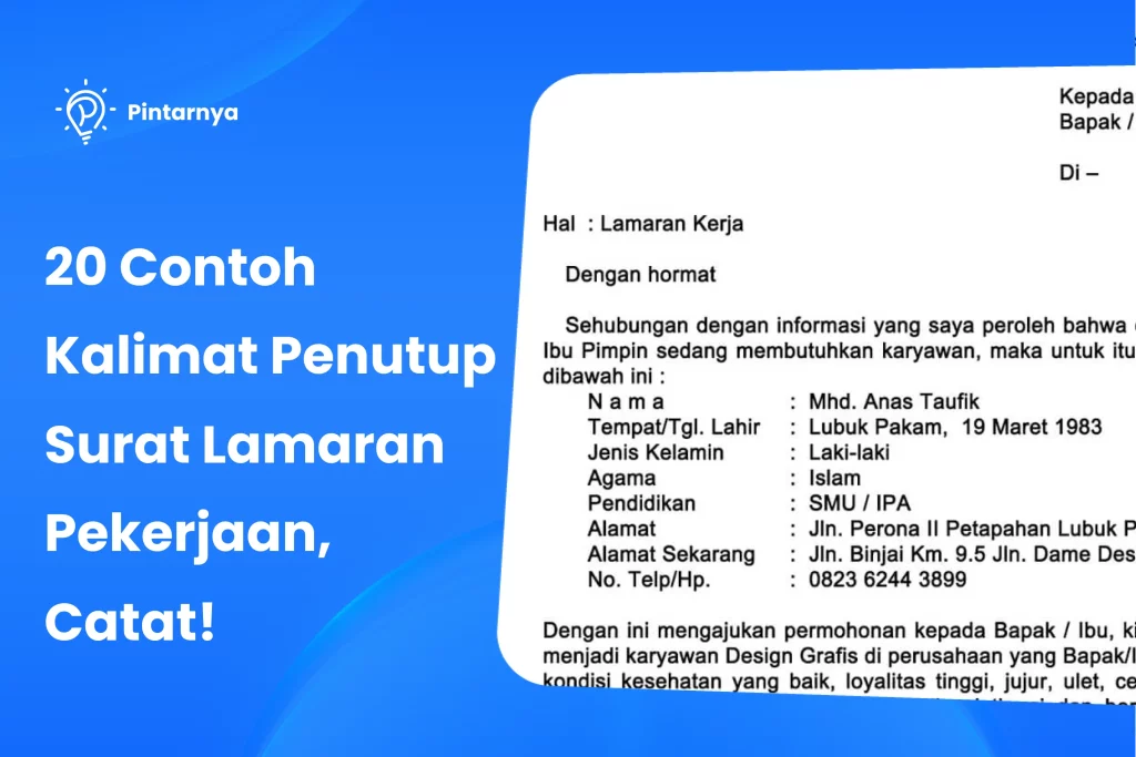 Contoh Kalimat Penutup Surat Lamaran Pekerjaan